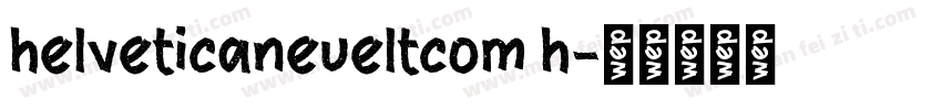 helveticaneueltcom h字体转换